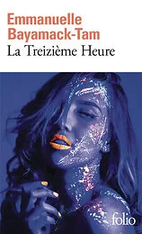 La Treizième Heure