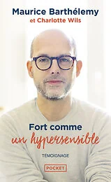 Fort comme un hypersensible