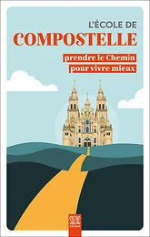 L'école de Compostelle