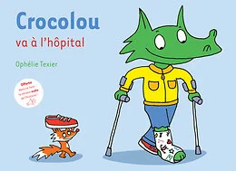 Crocolou va à l'hôpital