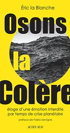 OSONS LA COLERE