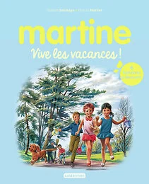 Recueil Martine - Vive les vacances !