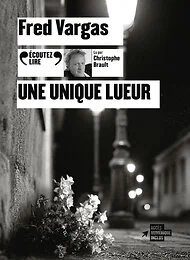 Une unique lueur