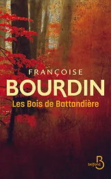 Les Bois de Battandière