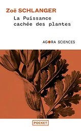 La Puissance cachée des plantes