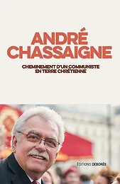 Cheminement d’un communiste en terre chrétienne
