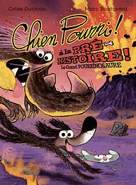 Chien Pourri à la préhistoire