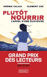 Plutôt nourrir - L'appel d'une éleveuse