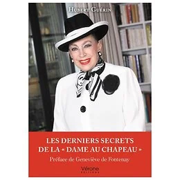 Les derniers secrets de la dame au chapeau