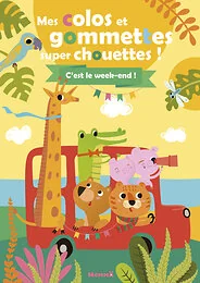 Mes colos et gommettes super chouettes ! C'est le week-end !