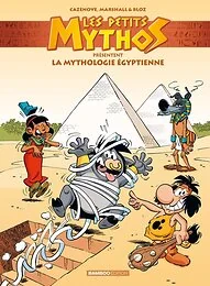 Les Petits Mythos présentent : La mythologie égyptienne