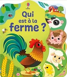 Qui est à la ferme ? - Dès 1 an