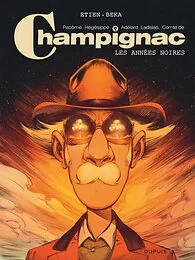 Champignac - Tome 4 - Les années noires