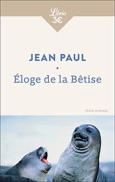 Éloge de la Bêtise