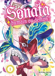 Sonata, humain ou démon ? T01