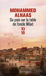 Du pain sur la table de l'oncle Milad