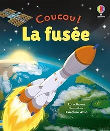 La fusée - Coucou ! - Dès 3 ans
