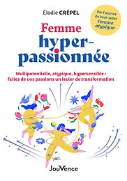 Femme hyper-passionnée