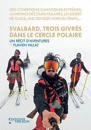 Svalbard, trois givrés dans le cercle polaire