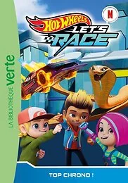 Hot Wheels Let's Race, Tome 08 - Top chrono !