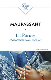 La Parure et autres nouvelles réalistes