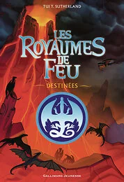Les Royaumes de Feu - Destinées