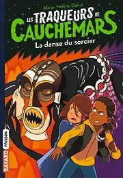Les traqueurs de cauchemars, Tome 08