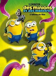 Des Minions et des monstres - L'album du film