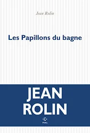 Les Papillons du bagne