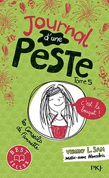 Journal d'une peste - tome 5 C'est le bouquet !