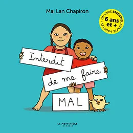 Interdit de me faire mal !. Grand format, version enrichie