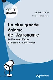 La plus grande énigme de l'astronomie
