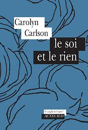 Le soi et le rien