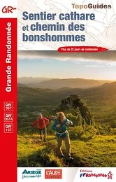 Sentier cathare et chemin des bonshommes