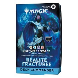 Deck Commander Réalité fracturée Magic The Gathering 