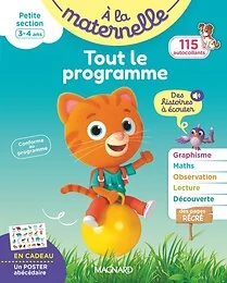 Tout le programme Petite section 3-4 ans - A la maternelle