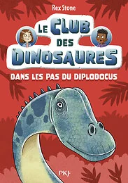 Le club des dinosaures - Tome 04 Dans les pas du diplodocus