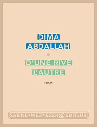 D'une rive l'autre