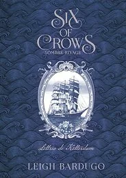 Six of Crows: Sombre rivage, Lettres de Ketterdam