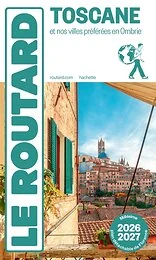 Guide du Routard Toscane 2026/27