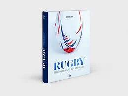 Rugby : bienvenue en Ovalie