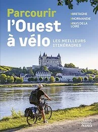Parcourir l'Ouest à vélo