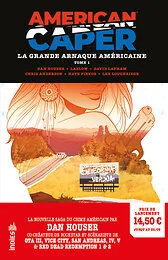 American Caper - La Grande Arnaque Américaine  tome 1