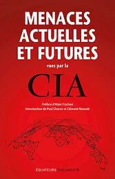 Menaces actuelles et futures vues par la CIA