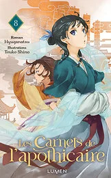 Les Carnets de l'Apothicaire - Tome 8