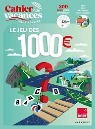 Cahier de vacances Jeux des 1000 ?