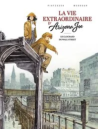 La Vie extraordinaire d'Arizona Joe - vol. 02/2