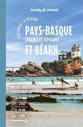 Explorer la région Pays basque et Béarn 7ed