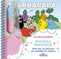 Barbapapa - Pinceau magique - Les barbabébés