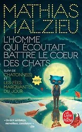 L'homme qui écoutait battre le coeur des chats